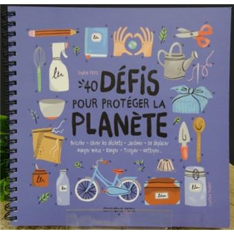 40-defis-pour-proteger-la-planete
